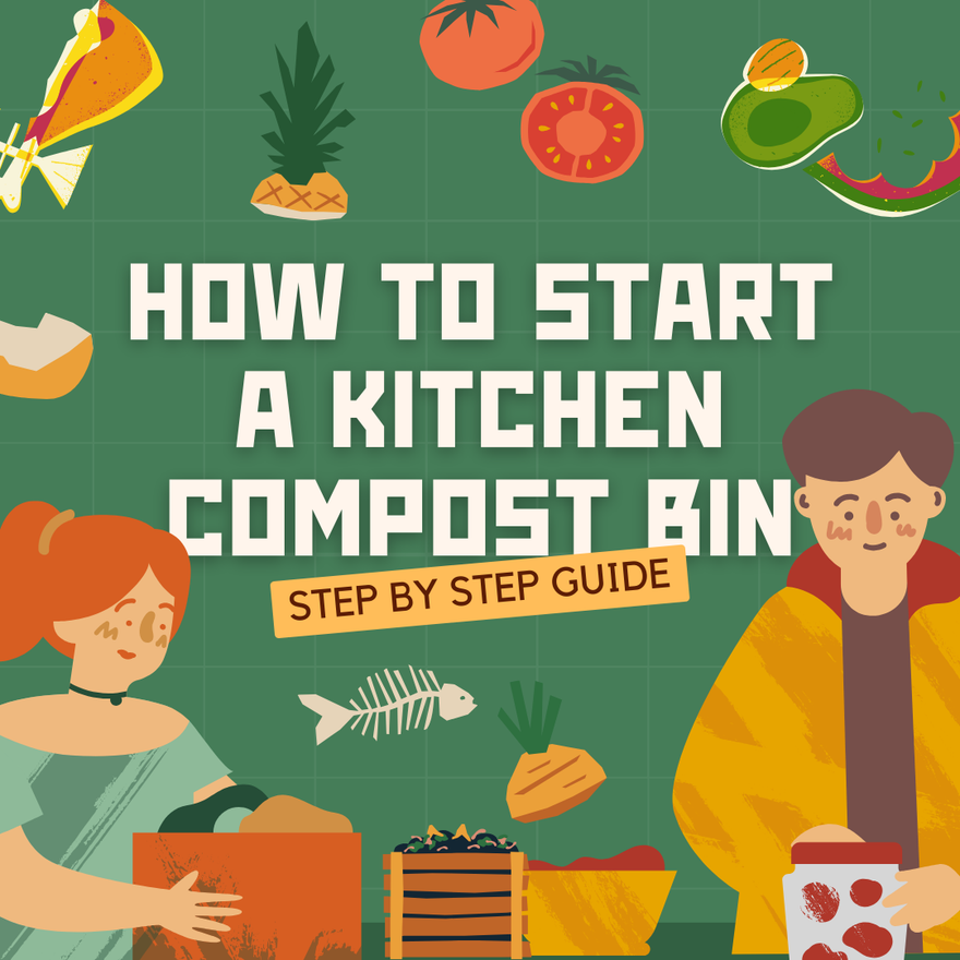 How to Start a Kitchen Compost Bin: A Step-by-Step Guide